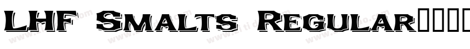 LHF Smalts Regular字体转换